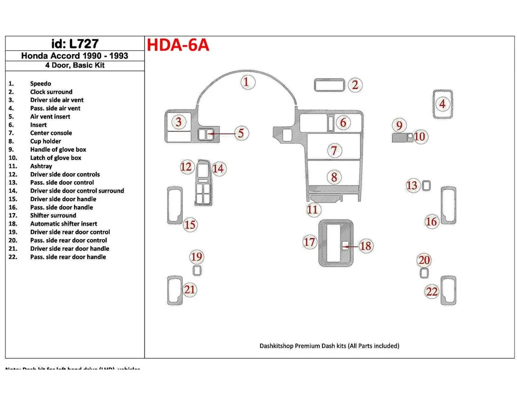 Honda Accord 1990-1993 4 Doors, Basic Set, 22 Parts set Interior BD Dash Trim Kit - 1