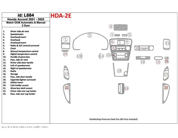 Honda Accord 2001-2002 2 Doors, OEM Compliance, 23 Parts set Interior BD Dash Trim Kit - 1