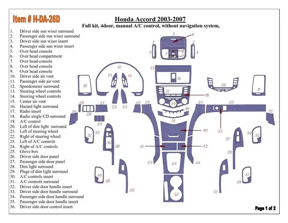 Ensemble complet Honda Accord 2003-2007, boîte de vitesses manuelle A/C Control, sans système NAVI, 4 portes intérieur BD Dash T