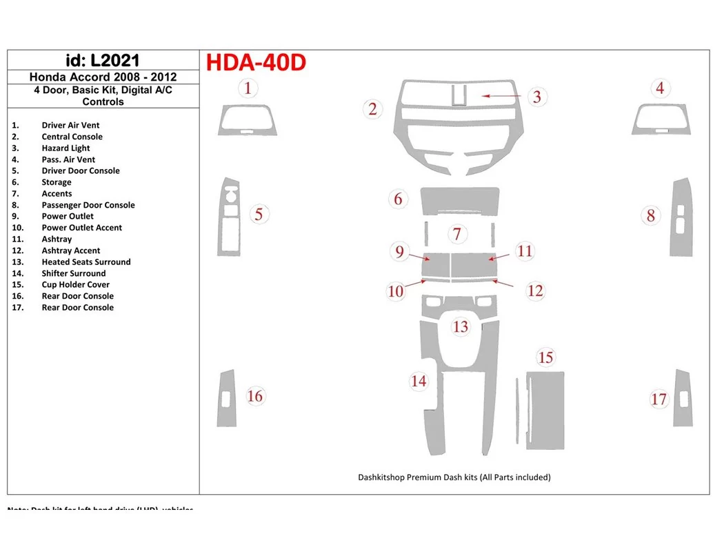 Honda Accord 2008-2012 4 portes, ensemble de base, kit de garniture de tableau de bord BD intérieur à contrôle automatique de la