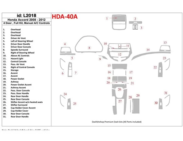 Honda Accord 2008-2012 Full Set, 4 Doors, Manual Gearbox AC Control Interior BD Dash Trim Kit