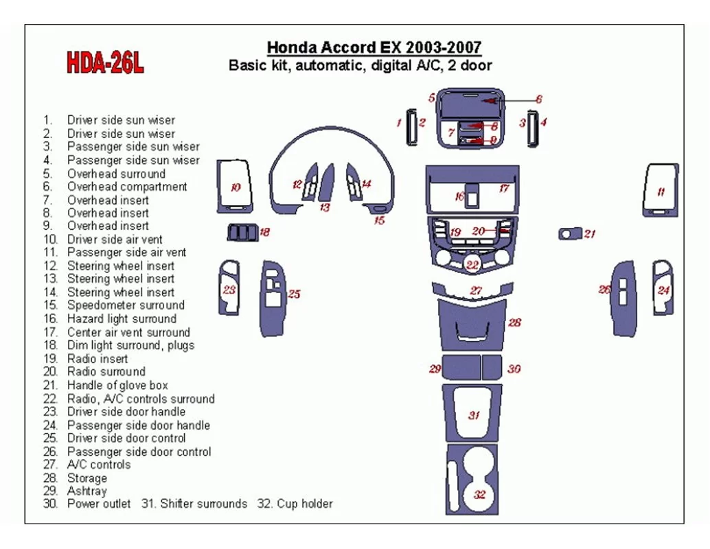 Car accessories Honda Accord EX 2003-2007 Basic Set, Automatic Gear, Automatic A/C, 2 Doors Interior BD Dash Trim Kit