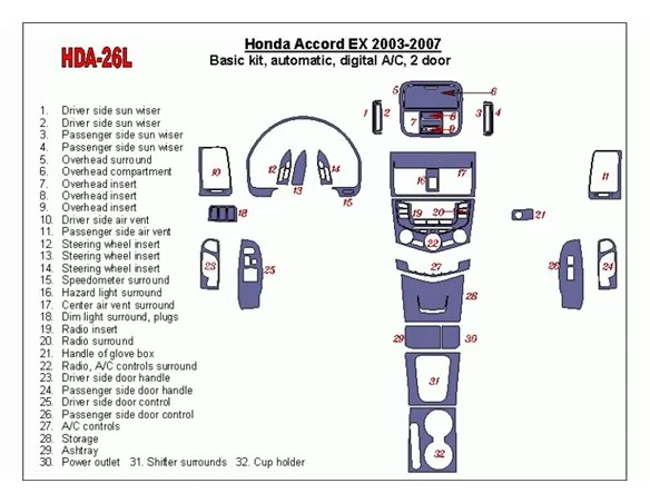 Car accessories Honda Accord EX 2003-2007 Basic Set, Automatic Gear, Automatic A/C, 2 Doors Interior BD Dash Trim Kit
