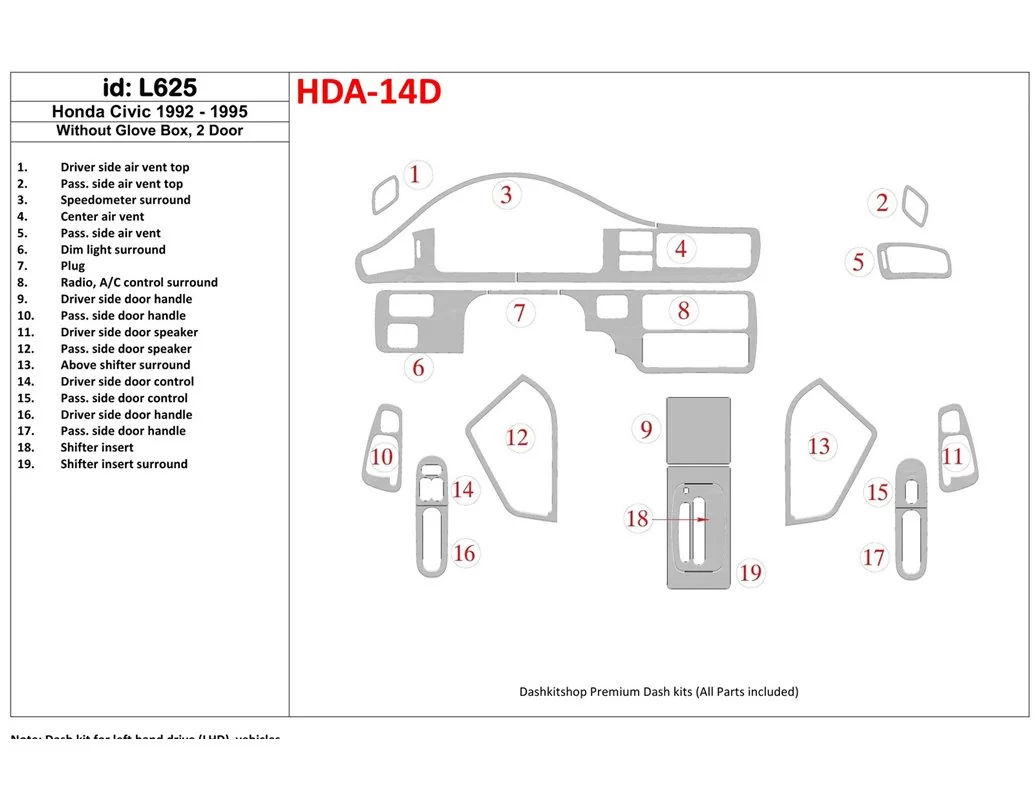 Car accessories Honda Civic 1992-1995 4 Doors, Without glowe-box Interior BD Dash Trim Kit