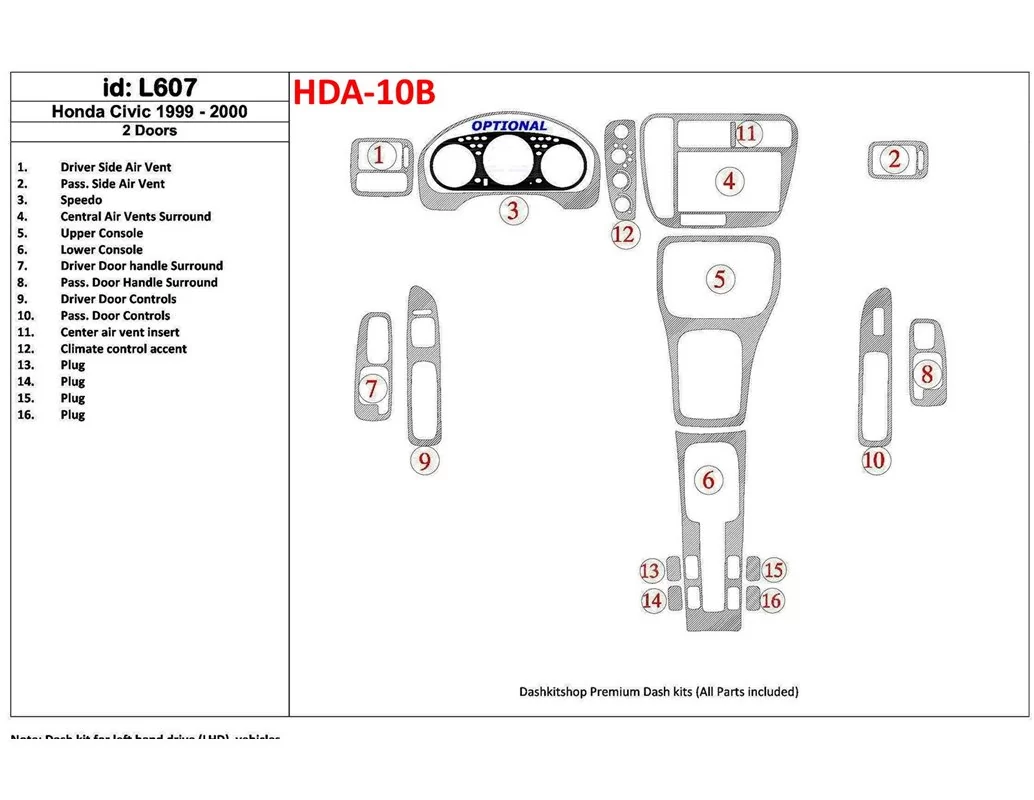 Car accessories Honda Civic 1999-2000 2 Doors 16 Parts set Interior BD Dash Trim Kit