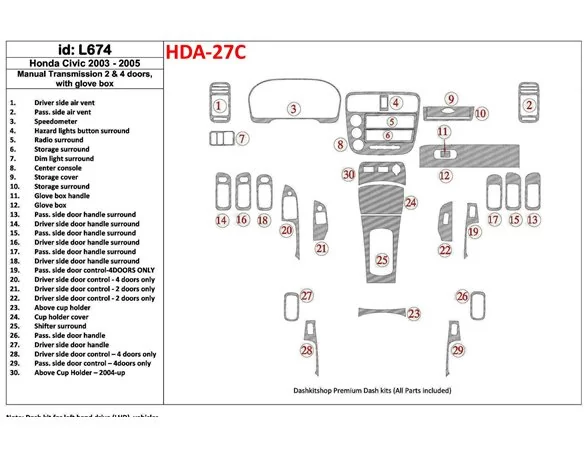 Honda Civic 2003-2005 Manual Gear Box, 2 or 4 Doors, with glowe-box Interior BD Dash Trim Kit