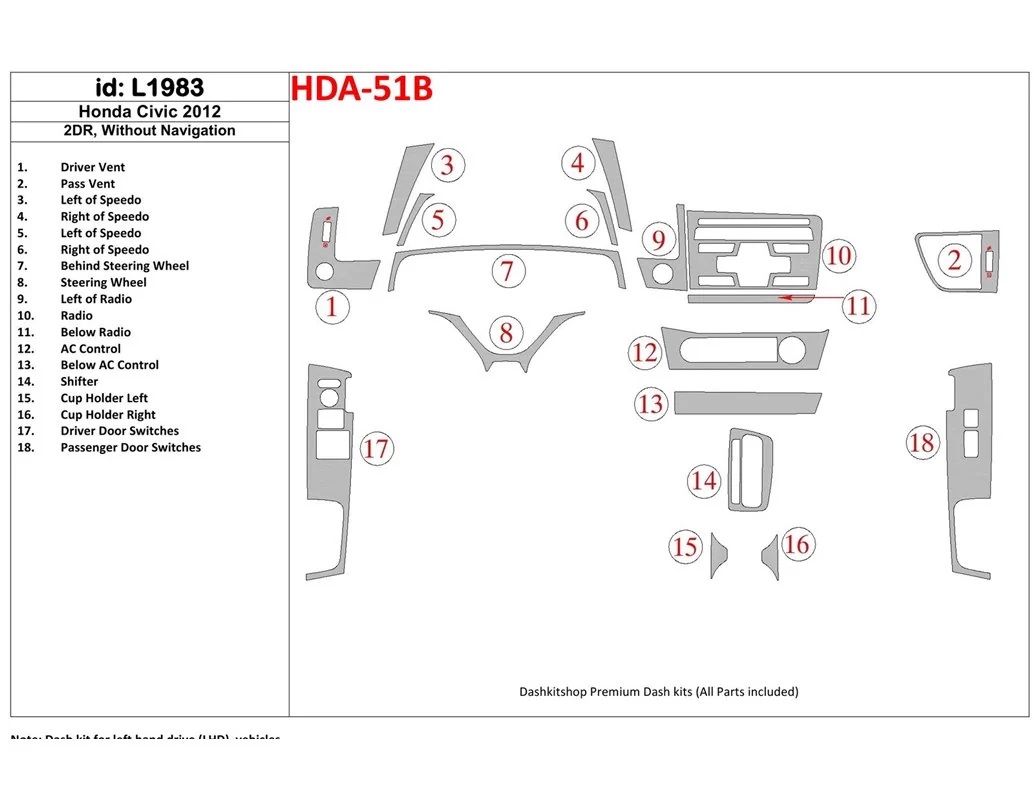 Car accessories Honda Civic 2012-UP Without NAVI Interior BD Dash Trim Kit