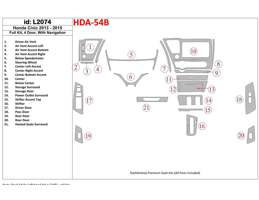Car accessories Honda Civic 2013-UP Full Set, 4 Doors, With NAVI Interior BD Dash Trim Kit