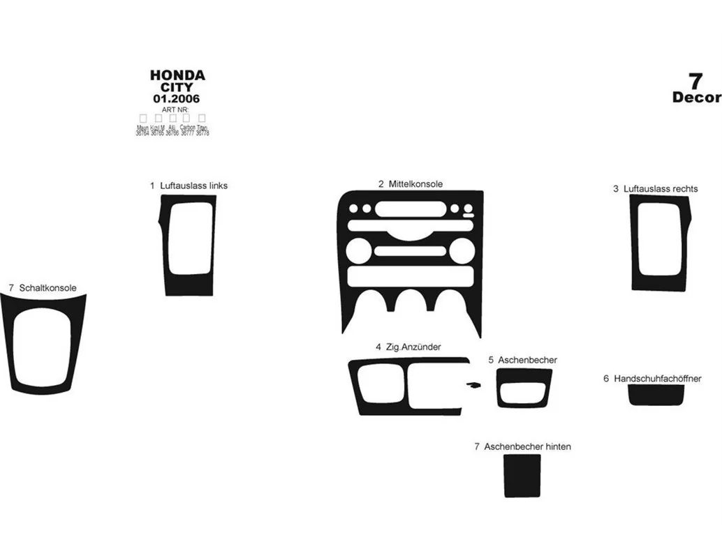 Honda Civic City 01.06-09.10 Kit de garniture de tableau de bord intérieur 3D Dash Trim Dekor 7-Parts - 1