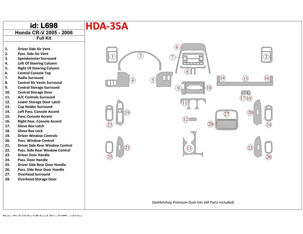 Honda CR-V 2005-2006 Ensemble complet de garnitures de tableau de bord intérieur BD - 1