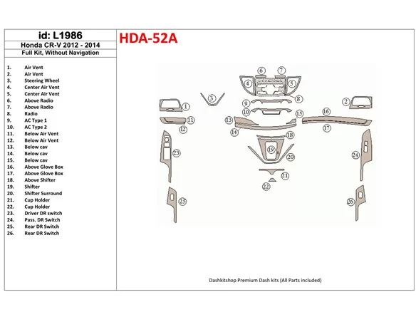 Honda CR-V 2012-UP Without NAVI Interior BD Dash Trim Kit - 1 - Interior Dash Trim Kit