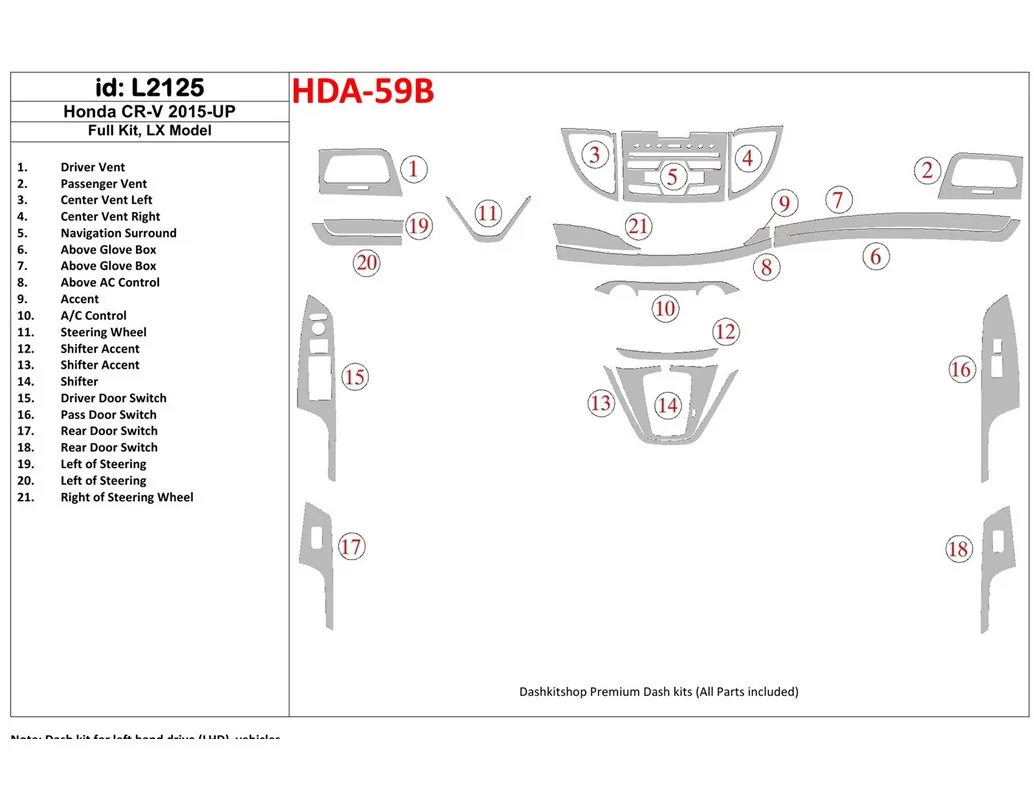 Car accessories Honda CR-V 2015-UP Full Set, LX Model Interior BD Dash Trim Kit
