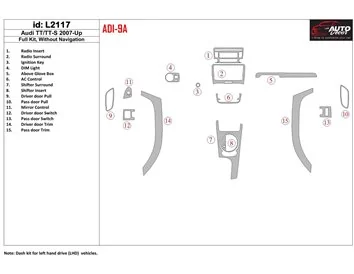 Audi TT 2007-2014 Ensemble complet, sans kit de garniture de tableau de bord intérieur NAVI BD