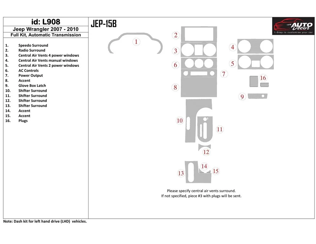 Jeep Wrangler 2007-2010 Ensemble complet, kit de garniture de tableau de bord intérieur BD à engrenage automatique - 1