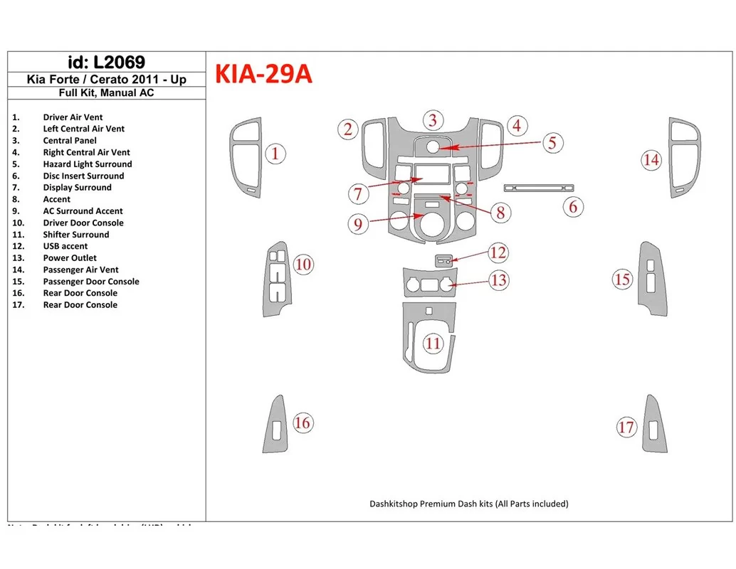 KIA Cerato 2011-UP Ensemble complet, kit de garniture de tableau de bord intérieur BD pour climatisation - 1
