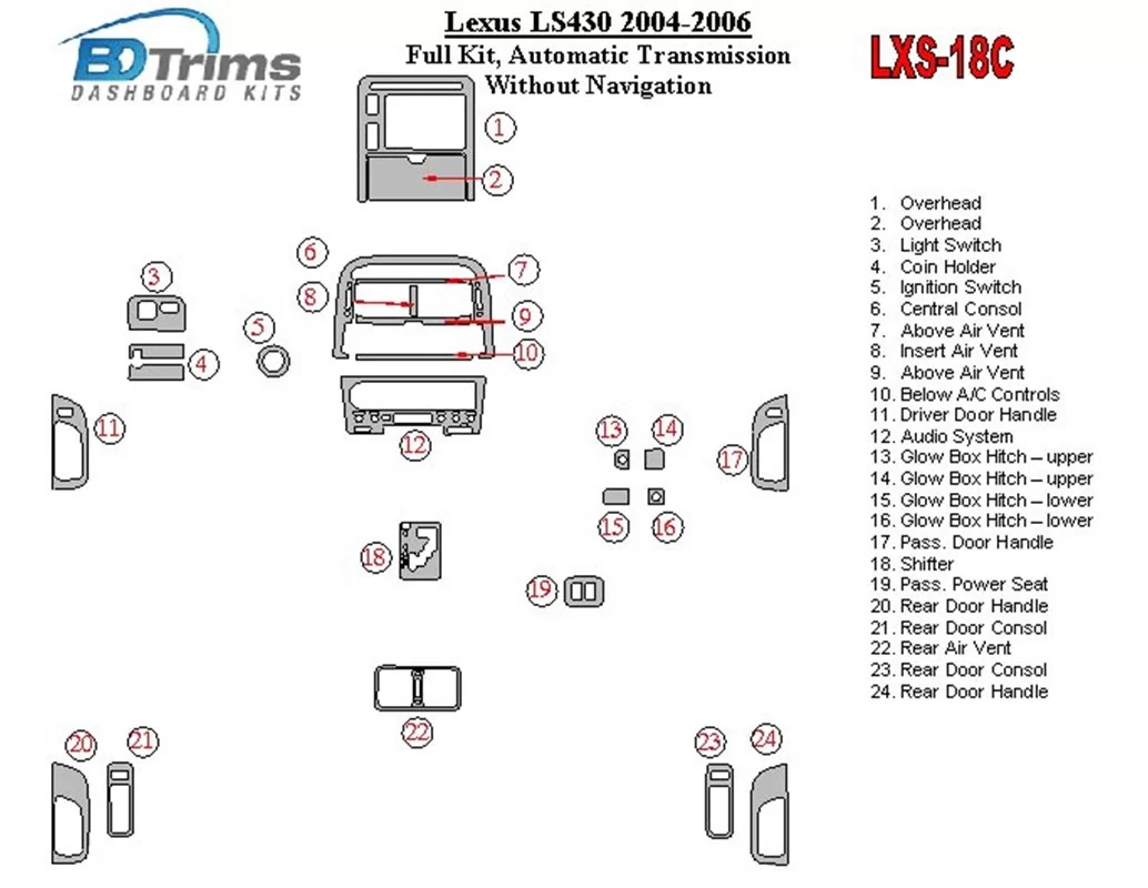 Lexus LS 2004-2006 Full Set, Automatic Gear, Without Navigation Interior BD Dash Trim Kit - 1 - Interior Dash Trim Kit