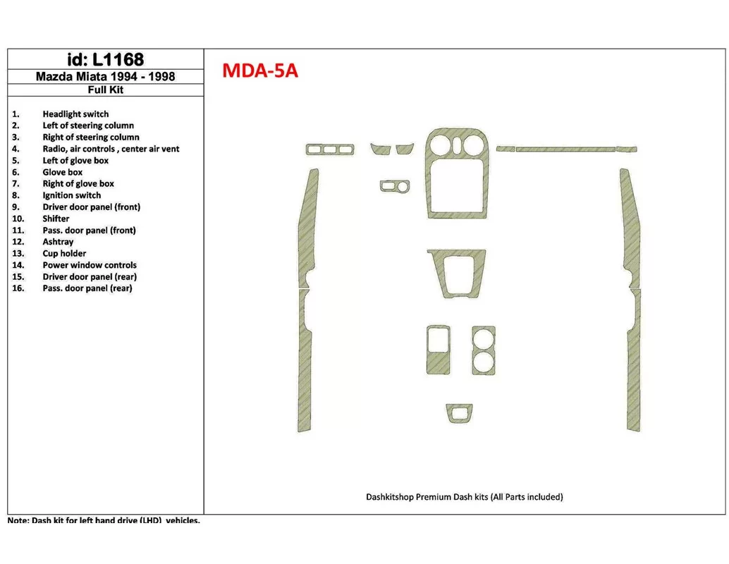 Mazda Miata 1994-1998 Ensemble complet, ensemble de 16 pièces Kit de garniture de tableau de bord intérieur BD - 1