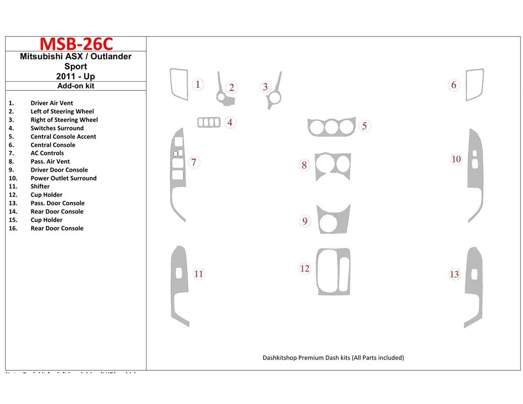 Le kit supplémentaire Mitsubishi ASX 2011-UP convient au kit de garniture de tableau de bord intérieur OEM BD - 1