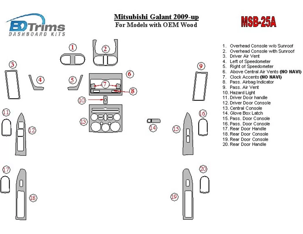 Mitsubishi Galant 2009-UP For Models With OEM Wood Kit Interior BD Dash Trim Kit - 1