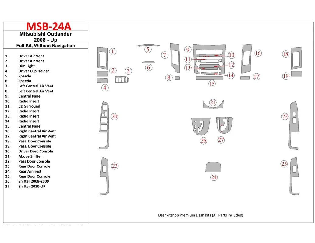 Mitsubishi Outlander 2008-UP Full Set, Without NAVI Interior BD Dash Trim Kit - 1