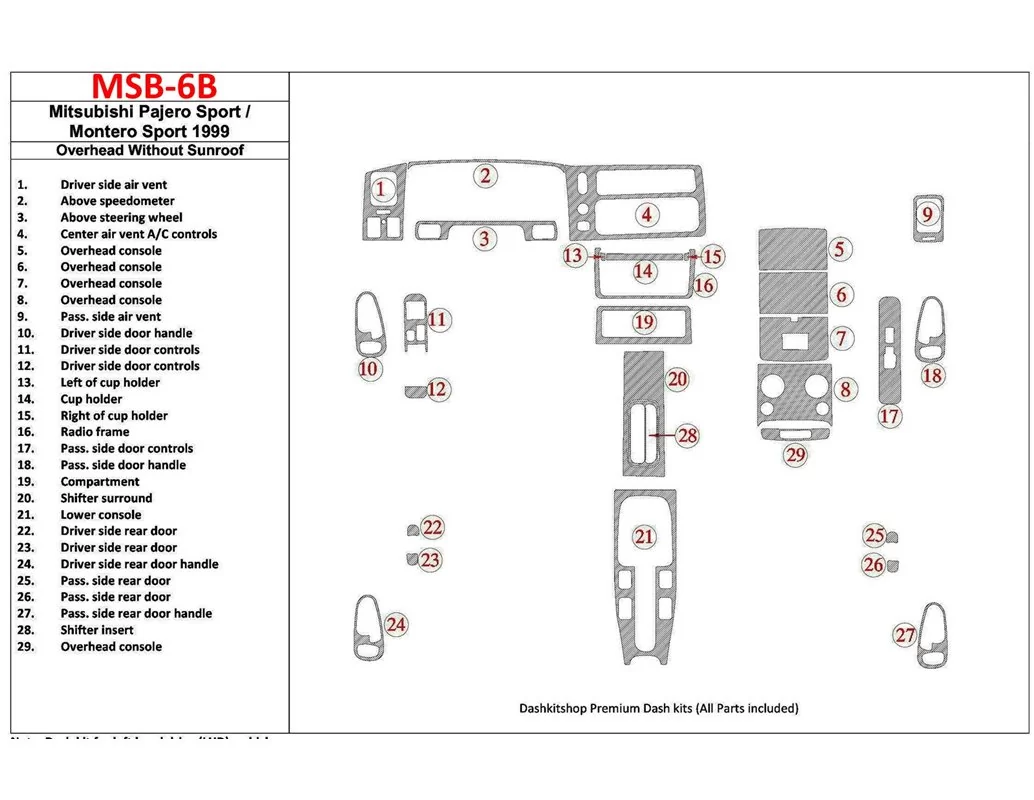 Mitsubishi Pajero Sport/Montero Sport 1998-2008 With Overhead, Without Sunroof, 29 Parts set Interior BD Dash Trim Kit - 1