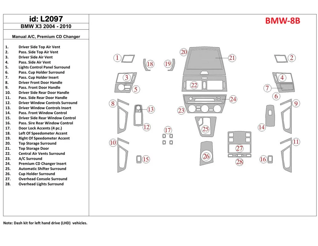 BMW X3 2004-2010 Airconditioning, Premium CD-wisselaar Interieur BD Dash Trim Kit - 1