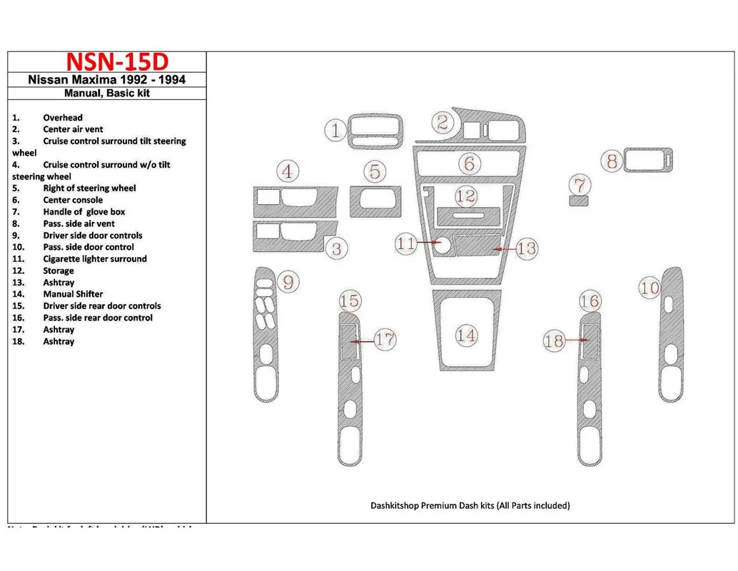 Nissan Maxima 1992-1994 Manual Gearbox, Basic Set, 18 Parts set Interior BD Dash Trim Kit - 1