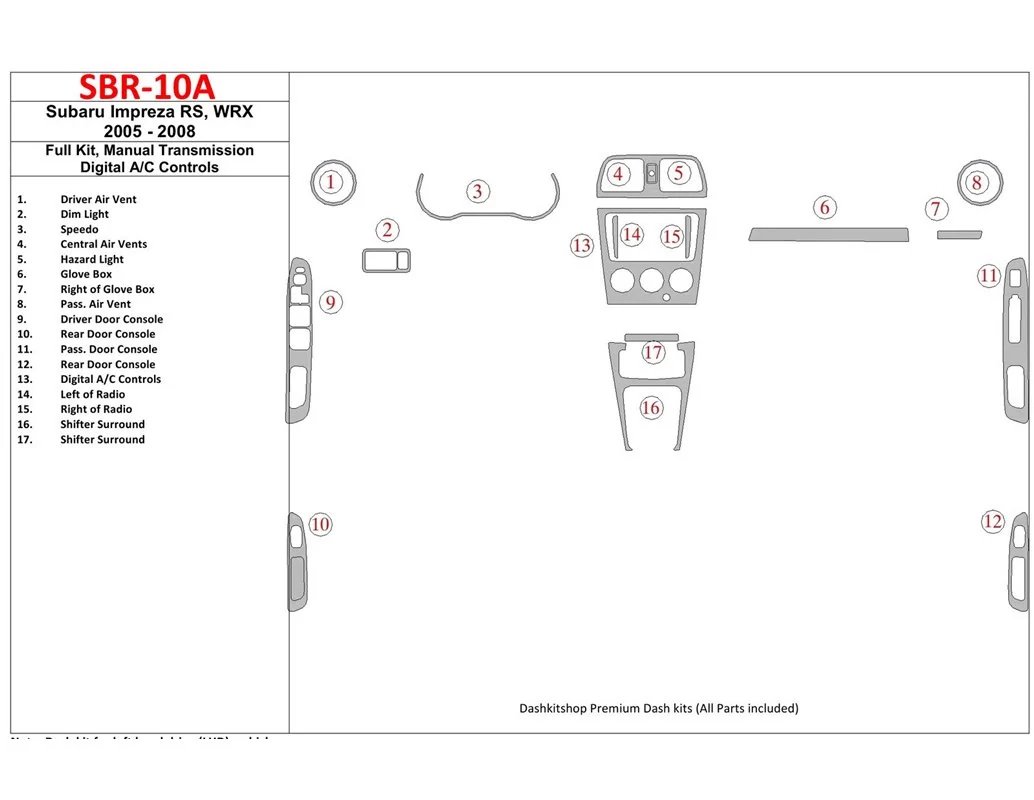 Subaru Impreza WRX 2005-2008 Ensemble complet, boîte de vitesses manuelle, kit de garniture de tableau de bord intérieur BD à co