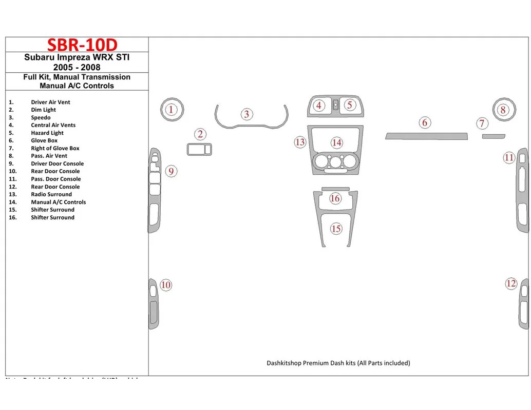 Subaru Impreza WRX 2005-2008 Ensemble complet, boîte de vitesses manuelle, boîte de vitesses manuelle AC Control Interior BD Das