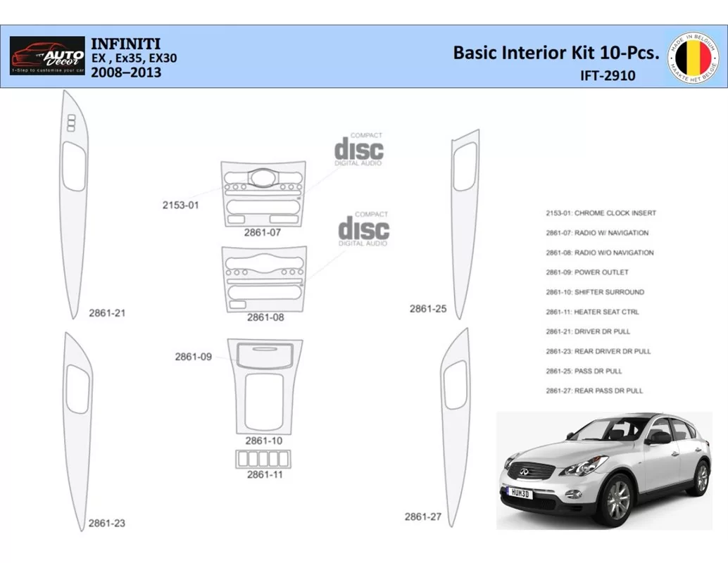 Infiniti EX35 2008-2013 Intérieur WHZ Kit de garniture de tableau de bord 10 pièces - 1