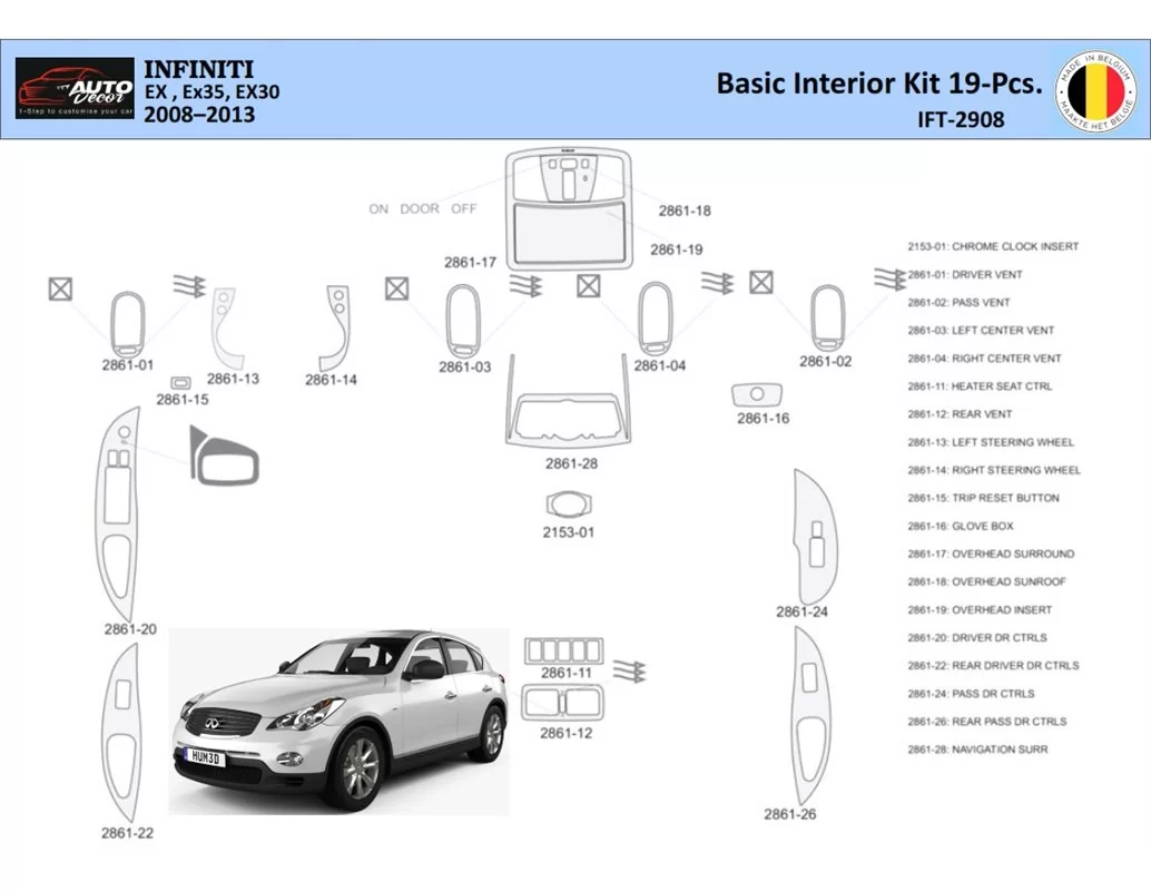 Infiniti EX35 2008-2013 Intérieur WHZ Kit de garniture de tableau de bord 19 pièces - 1