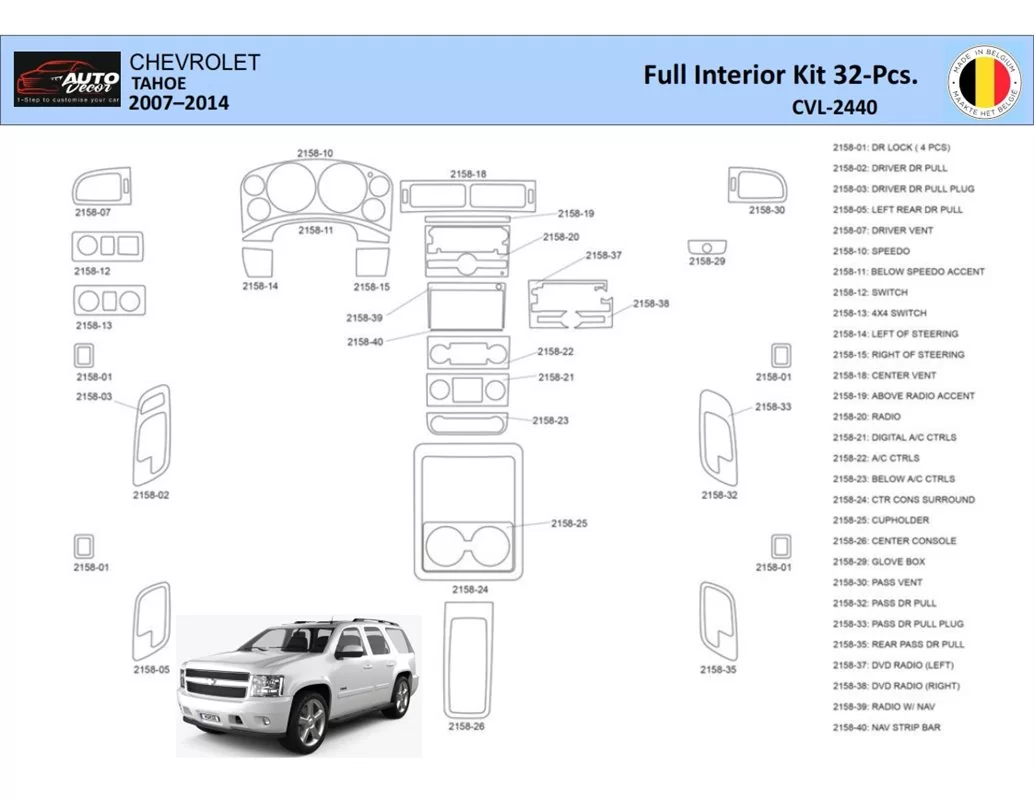 Chevrolet Tahoe 2007-2014 Intérieur WHZ Kit de garniture de tableau de bord 32 pièces - 1